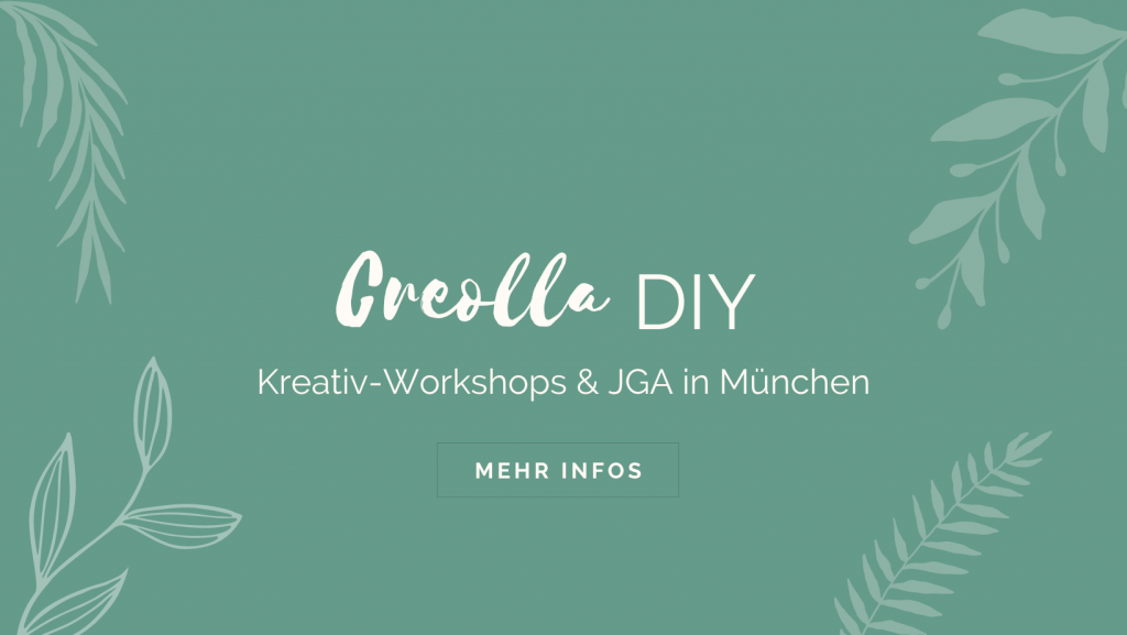 creolla diy workshops und jga in münchen